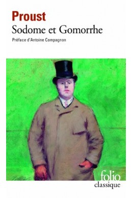 Sodome et Gomorrhe, A la recherche du temps perdu, tome 4